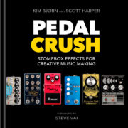 Pedal Crush : L’ouvrage ultime sur les pédales d’effet