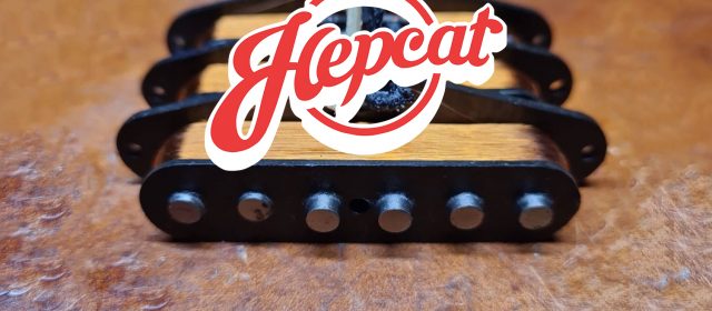 Hepcat Pickups – La Haute Couture « made in France »